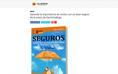 El medio online Colaborum se hace eco del GuíaBurros: Seguros, de David Gallego